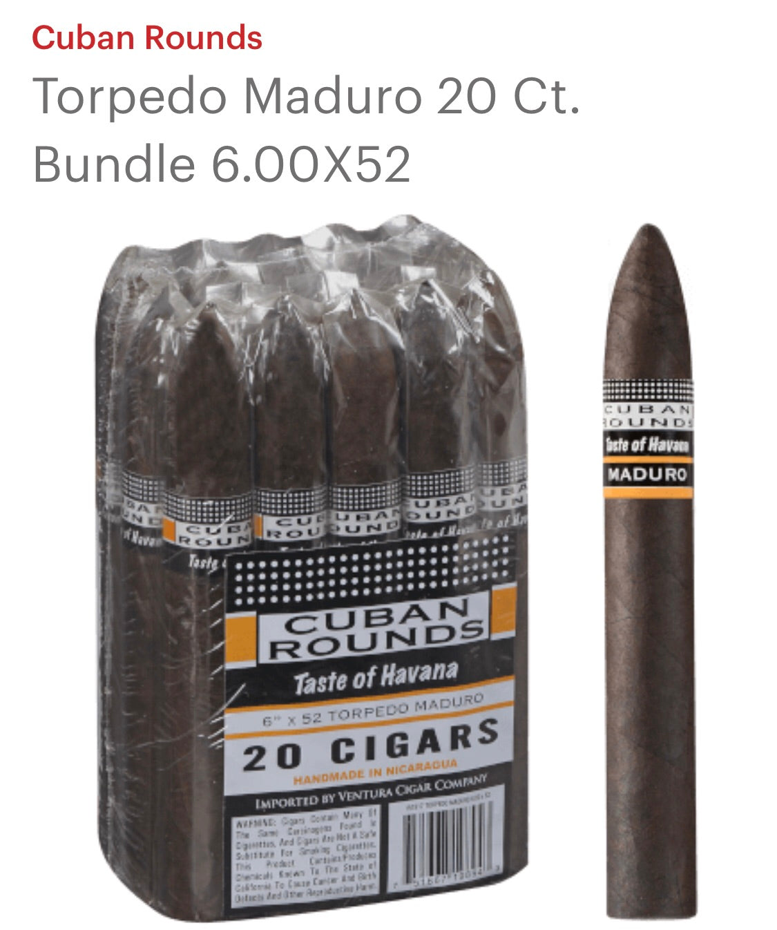 CUBAN ROUNDS TORPEDO MADURO  20 CT.. BUNDLE 6.00X52
