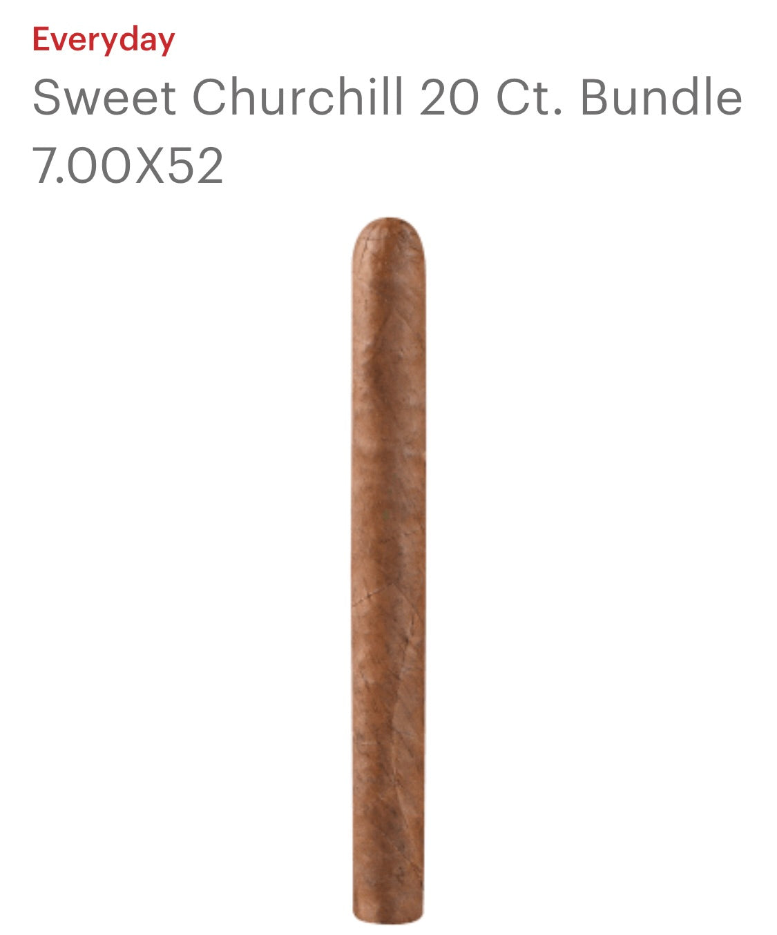 EVERYDALY SWEET CHURCHILL